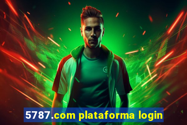 5787.com plataforma login